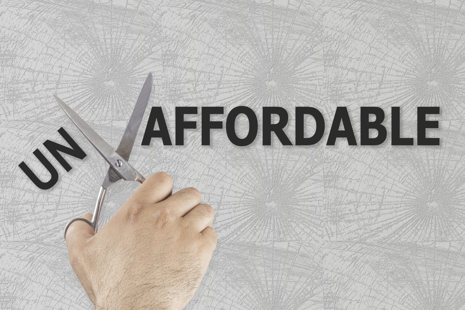 Scissors cutting word Affordable from Unaffordable - Mortgage Insights